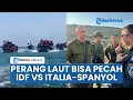 Download Lagu IDF akan Cegat Kapal Sumud Flotilla yang Tembus Blokade, Perang Israel vs Italia-Spanyol Bisa Pecah