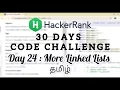 HackerRank Day 24 More Linked Lists Java Tamil