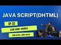 DHTML Tutorial EP-22 Slide Show Example using DHTML Array Object