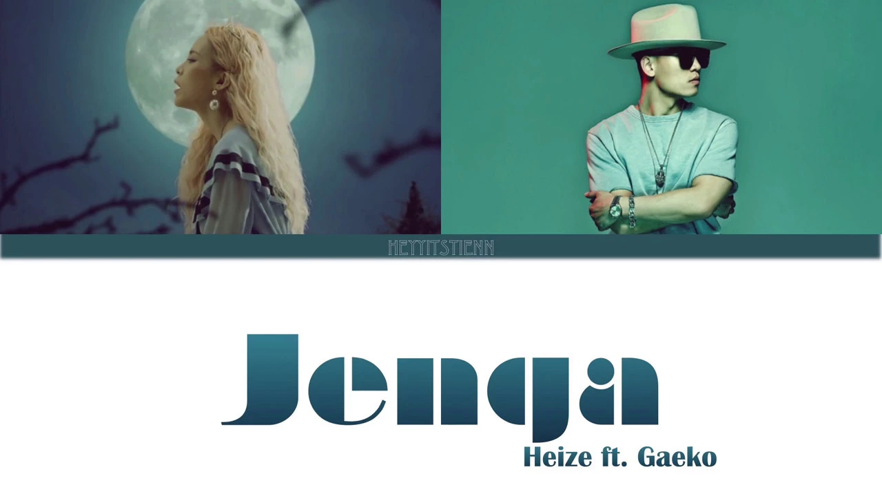 HEIZE (헤이즈) ft. GAEKO - JENGA (노래 가사) Lyrics (Color Coded | Han | Rom | Eng)