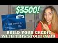 Store Credit Card for a Primary Tradeline To Build Your Credit