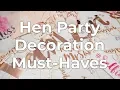 Hen Party Decorations Accessories How to Throw an Amazing Hen Party GoHen PartyPieces