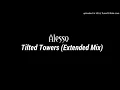 Alesso - Tilted Towers (Extended Mix)