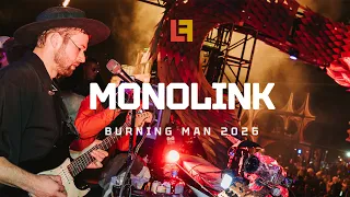 Monolink (Hybrid) Sunrise Set - Burning Man 2026 | Long Feng x Bipolar Express [Full Set]