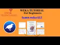 Learn weka GUI in 10 mins Weka Tutorial