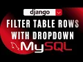 Django dropdown list search sort table rows mysql