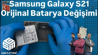 Samsung Galaxy S21 Orijinal Batarya Değişimi 🇹🇷