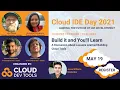 Build it and You ll Learn A Discussion About Lessons Learned Building Cloud Tools Cloud IDE Day