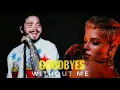GOODBYES x WITHOUT ME MASHUP FT HALSEY POST MALONE YOUNG THUG