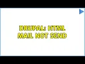 Drupal html mail not send