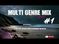 Lagu MULTI GENRE MIX JAN 2023