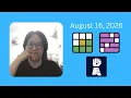 Wordle Connections and Gauntletle August 16 2026