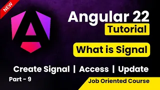Angular 22 Tutorial for Beginners What are Signal in Angular