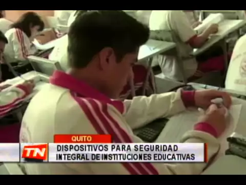 Dispositivos para seguridad integral de instituciones educativas