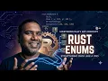 Writing Expressive Rust A Deep Dive Into Enums