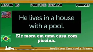 Aprender Inglês com frases Úteis do dia a dia. Aula 05. Learn English With Phrases. Lesson 05.