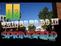 Top 12 Things To Do In Springfield Missouri