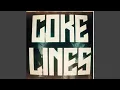 Coke Lines