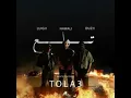 TOLA3 2 - تووولع 2