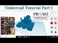 Tinkercad Tutorial Part 1 - Interface and Movement