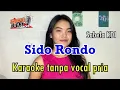 Download Lagu Sido Rondo _ Sabela KDi//Karaoke lirik tanpa vocal pria