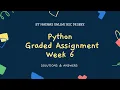 Python Graded assignment week 6 Answers Solutions IIT Madras Bsc Online Degree Diploma