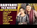 Lagu Amit Saini Rohtakiya All Song Jukebox || Amit Saini New Song 2025 || Latest Haryanvi Song ||