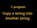 C program to copy string without strcpy library function