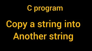 C program to copy string without strcpy library function