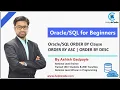 ORDER BY Clause ORDER BY ASC ORDER BY DESC Tutorials By Ashish Sir
