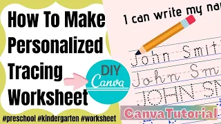 HOW TO MAKE PERSONALIZED TRACING WORKSHEET ON CANVA