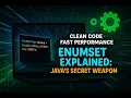 EnumSet Explained Java s Secret Weapon for Clean Fast Code