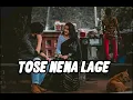 Lagu Javeda Zindagi Tose Nena lage - ( lofi song)