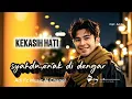 Lagu KEKASIH HATI, BY ADI FC,Lagu pop Melayu syahdu romantis menyentuh hati 