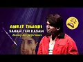 Sanam Teri kasam / Ankit Tiwari live singing / Non stop live 🔴 performance ankit Tiwari 