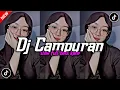 Download Lagu DJ CAMPURAN VIRAL TIK TOK 2025 JEDAG JEDUG FULL BASS TERBARU 