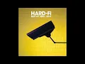 Living For The Weekend - Hard-Fi - From the 2014 Album - 'Best Of 2004-2014'