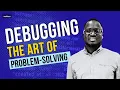 Debugging The Art of Problem-Solving in Code Programming with Tsatsu Episode 5