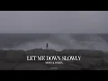 Download Lagu MOSES \u0026 VOLB3X - Let Me Down Slowly (Official Video)