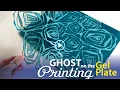Making the MOST of the GHOST Print in Gel Printing Tutorial Tidbits