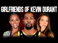 How Kevin Durant Attracts the Most Stunning Girlfriends in the World