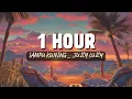 1 Hour Lampu Kuning - Juicy Luicy