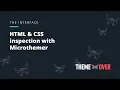 HTML and CSS inspection with Microthemer