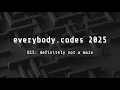 everybody codes 2025 quest 15 definitely not a maze