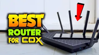 TOP 5 - Best Router for Cox in 2024 Compatible Models