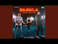 Lagu Baawla