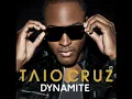 Taio Cruz - Dynamite (Audio)