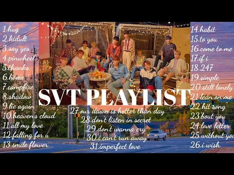 Download MP3 SEVENTEEN SOFT PLAYLIST (study, sleeping, calm)