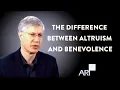 Download Lagu Yaron Answers: What's The Difference Between Altruism And Benevolence?