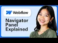 Webflow Navigator Panel Explained